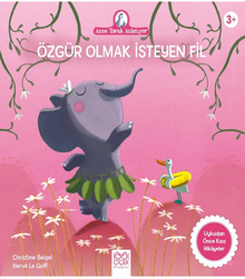 Özgür Olmak İsteyen Fil