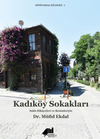 Kadık&ouml;y Sokakları