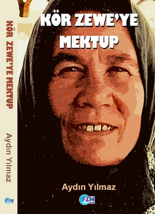 Kör Zewe’ye Mektup