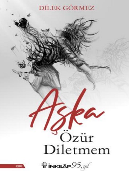 Aşka Özür Diletmem 