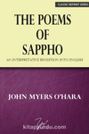 The Poems of Sappho & An Interpretative Rendition into English