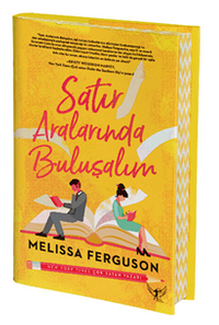 Satır Aralarında Buluşalım (Ciltli)