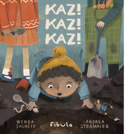 Kaz ! Kaz ! Kaz ! (Ciltli)