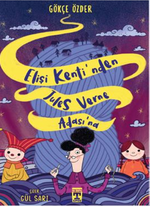 Elişi Kenti'nden Jules Verne Adası'na