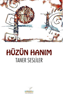 Hüzün Hanım