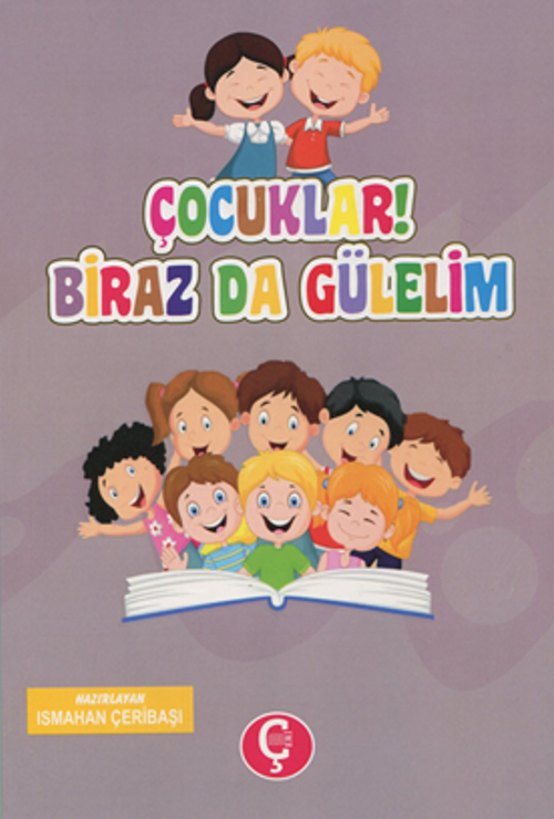 Çocuklar! Biraz da Gülelim