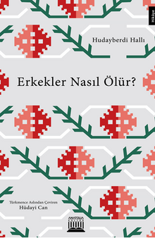 Erkekler Nasıl Ölür ?