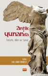 Antik Yunan'da Felsefe, Bilim ve Sanat