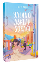 Yalancı Aşklar Sokağı (Karton Kapak)