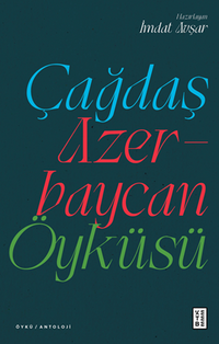 Çağdaş Azerbaycan Öyküsü