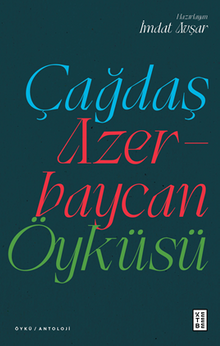 Çağdaş Azerbaycan Öyküsü