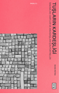 Tuşların Kardeşliği / Rakamlar, Harfler ve Arkadaşları İçin Portreler