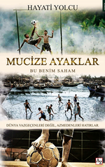 Mucize Ayaklar