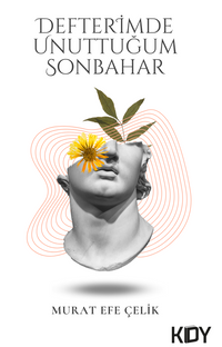 Defterimde Unuttuğum Sonbahar 