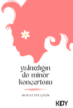 Yalnızlığın Do Minör Konçertosu 