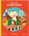 Mimar Sinan İle Bir Şehir Kurmak