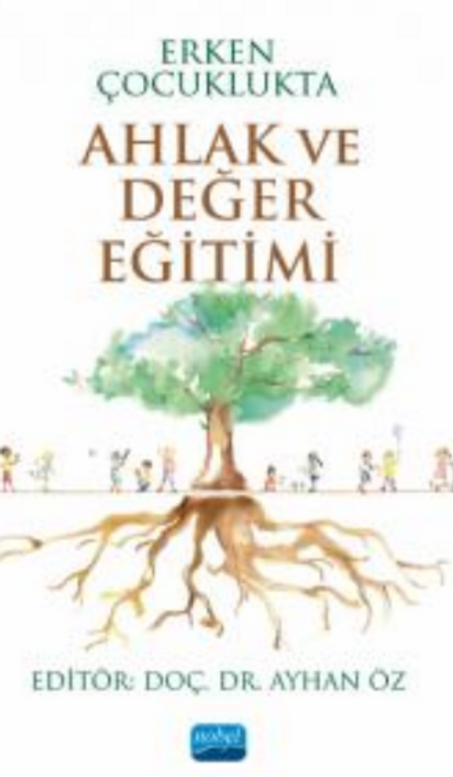 Erken Çocuklukta Ahlak ve Değer Eğitimi
