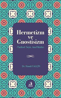 Hermetizm ve Gnostisizm