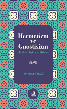 Hermetizm ve Gnostisizm