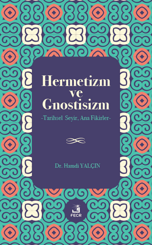 Hermetizm ve Gnostisizm
