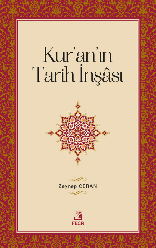 Kur'an'ın Tarih İnşası
