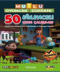 Mutlu Oyuncak Dükkanı 50 Eğlenceli Çizgi Çalışması 