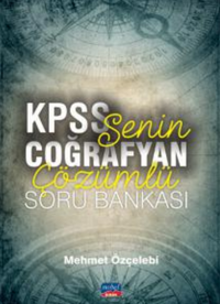 Senin Coğrafyan Kpss Çözümlü Soru Bankası