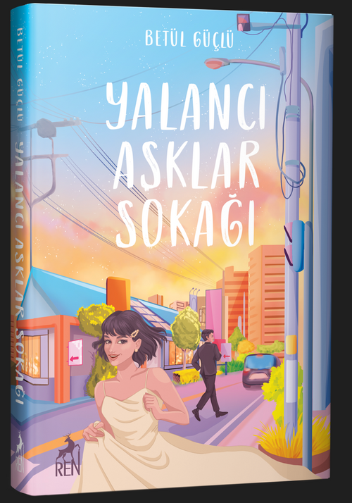 Yalancı Aşklar Sokağı  ( Ciltli )