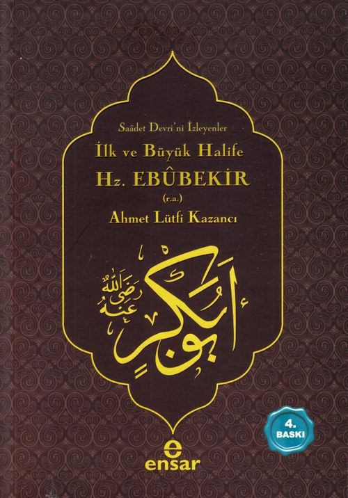İlk ve Büyük Halife Hz. Ebubekir (r.a.) & Saadet Devri'ni İsteyenler