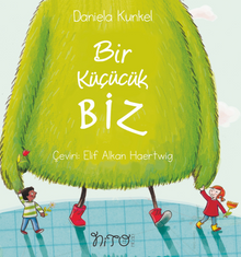 Bir Küçücük Biz