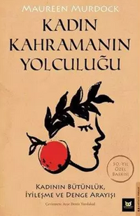 Kadın Kahramanın Yolculuğu