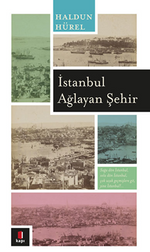 İstanbul Ağlayan Şehir