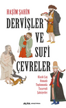 Dervişler Ve Sufi Çevreler Klasik Çağ Osmanlı Toplumunda Tasavvufi Şahsiyetler