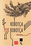 Robot&ccedil;a Pek Robot&ccedil;a