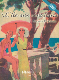 L’île Aux Cent Jours