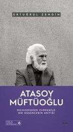 Atasoy Müftüoğlu & Muvahhidden Evrensele