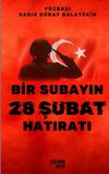 Bir Subayın 28 Şubat Hatıratı