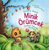 Minik Örümcek Doğum Gününü Kutluyor
