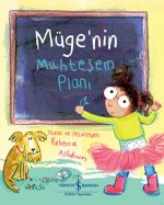 Müge'nin Muhteşem Planı