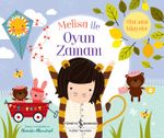 Melisa İle Oyun Zamanı