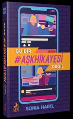 Bu Bir #AşkHikayesi Değil