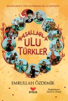 Masallarla Ulu Türkler