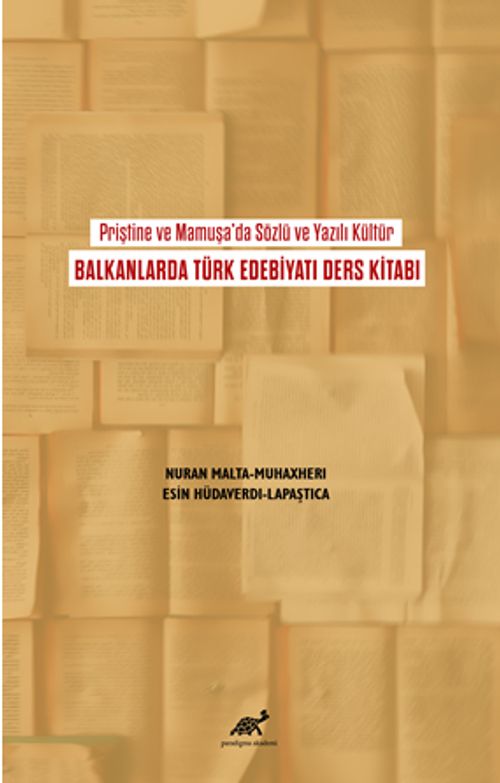 Priştine ve Mamuşa'da Sözlü ve Yazılı Kültür Balkanlarda Türk Edebiyatı Ders Kitabı