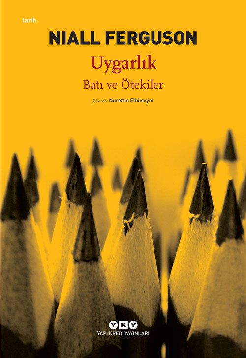 Uygarlık & Batı ve Ötekiler