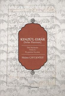 Kenzü’l-Esrar (Sırlar Hazinesi) Dinî Nasihatler-Hikayeler-Peygamber Kıssaları