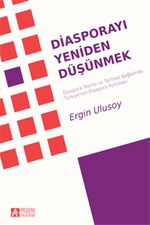 Diasporayı Yeniden Düşünmek