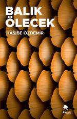 Balık Ölecek