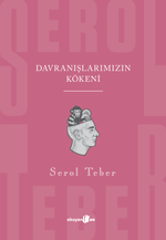 Davranışlarımızın Kökeni