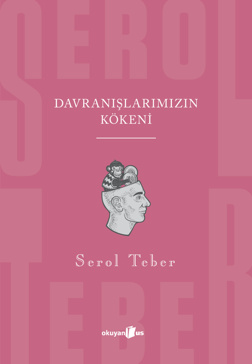 Davranışlarımızın Kökeni