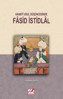 Hanefi Usul Düşüncesinde Fasid istidlal